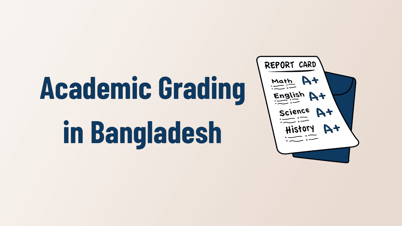 Academic Grading in Bangladesh