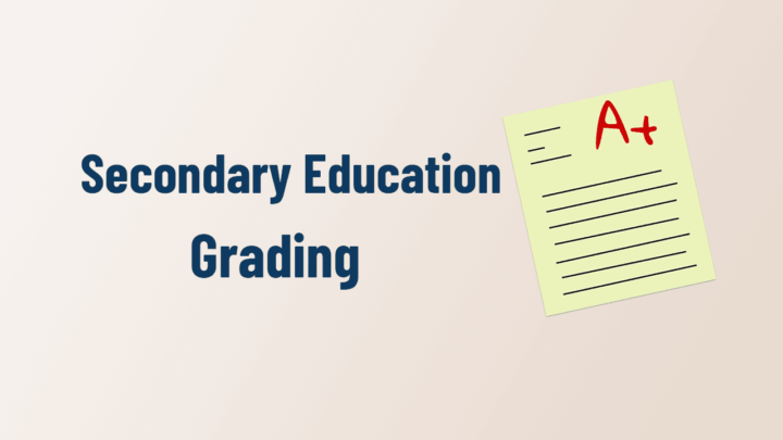 Secondary Education Grading System